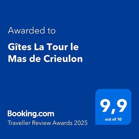 Gites La Tour Le Mas De Crieulon Saint-Jean-de-Crieulon Exterior foto